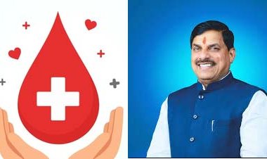 रक्तदान के लिए संकल्प लें प्रदेशवासी : मुख्यमंत्री डॉ. यादव