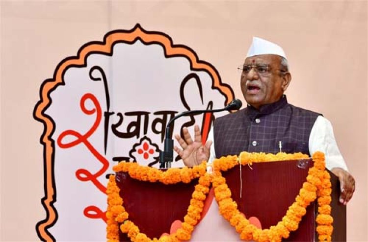 शेखावाटी वीरता, त्याग, तपस्या और उद्यमशीलता की धरती: राज्यपाल